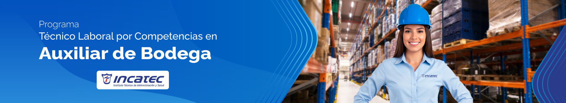 Programa Técnico Laboral por Competencias en Auxiliar de Bodega