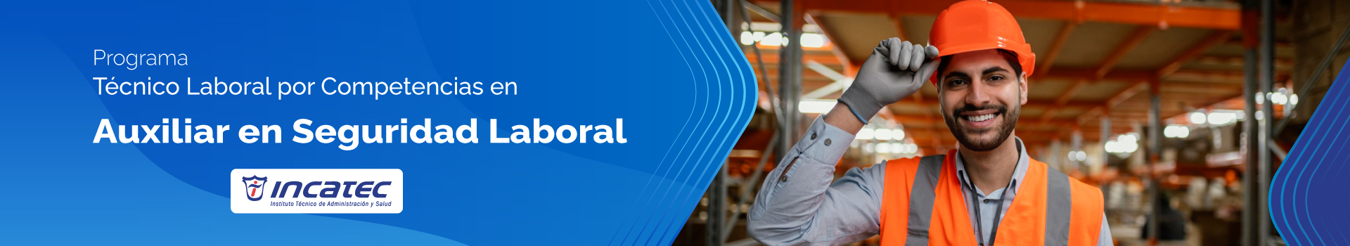 Programa Técnico Laboral por Competencias en Auxiliar en Seguridad Laboral
