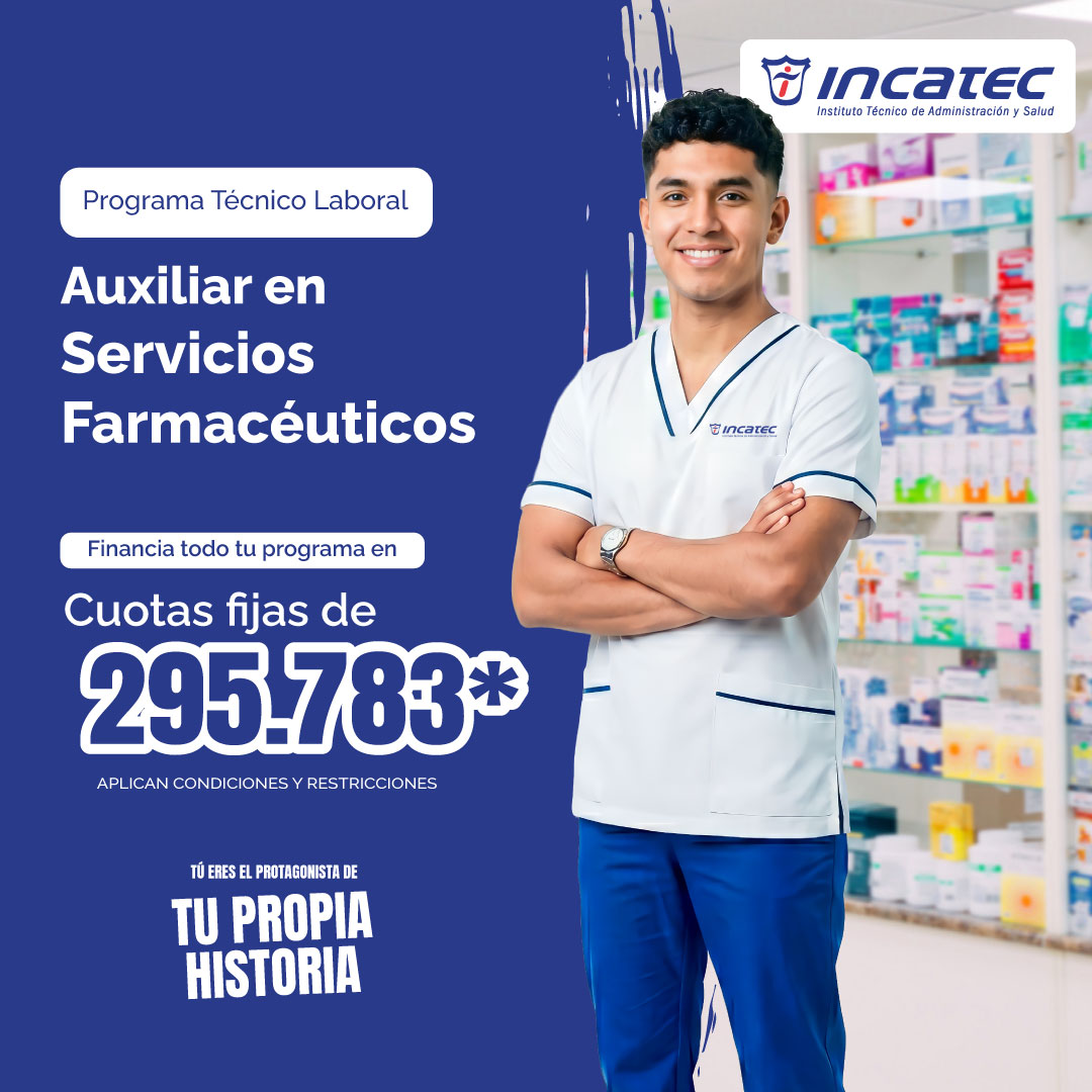 Programa Tecnico Laboral en Auxiliar en Servicios Farmaceuticos