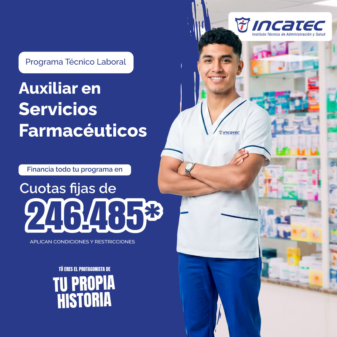 Programa Tecnico Laboral en Auxiliar en Servicios Farmaceuticos