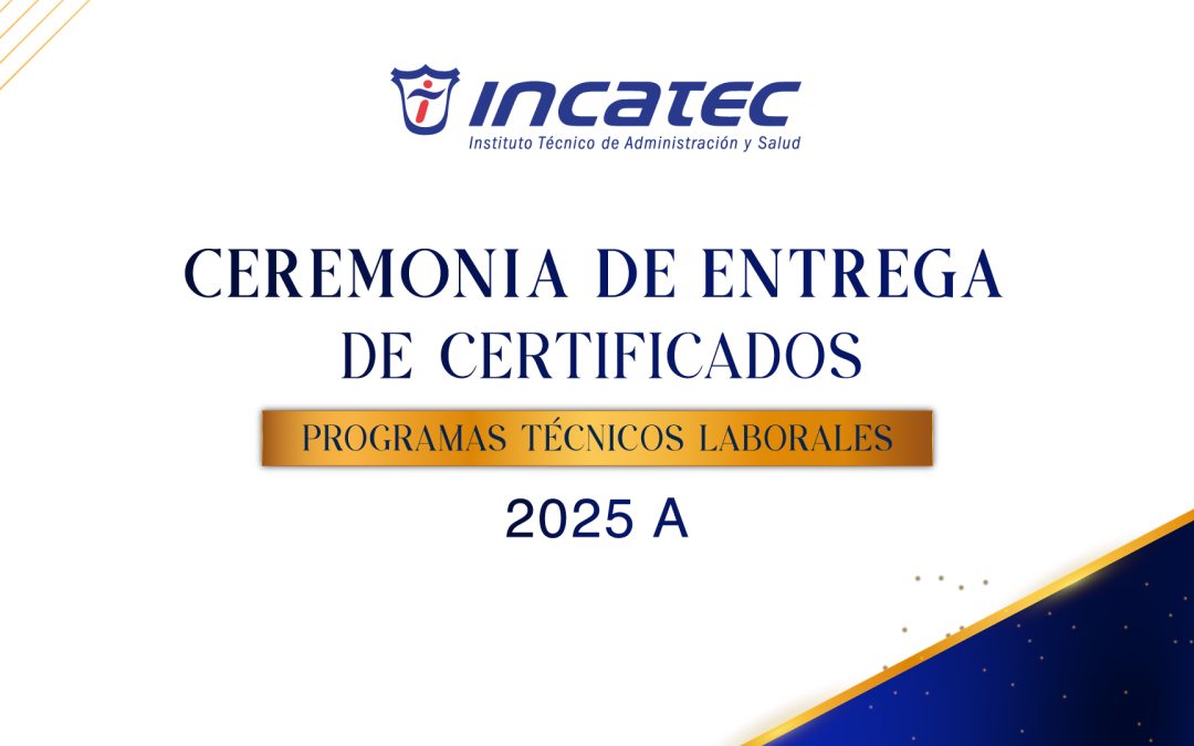 Ceremonia de Entrega de Certificados 2025 A (30 agosto/2025)